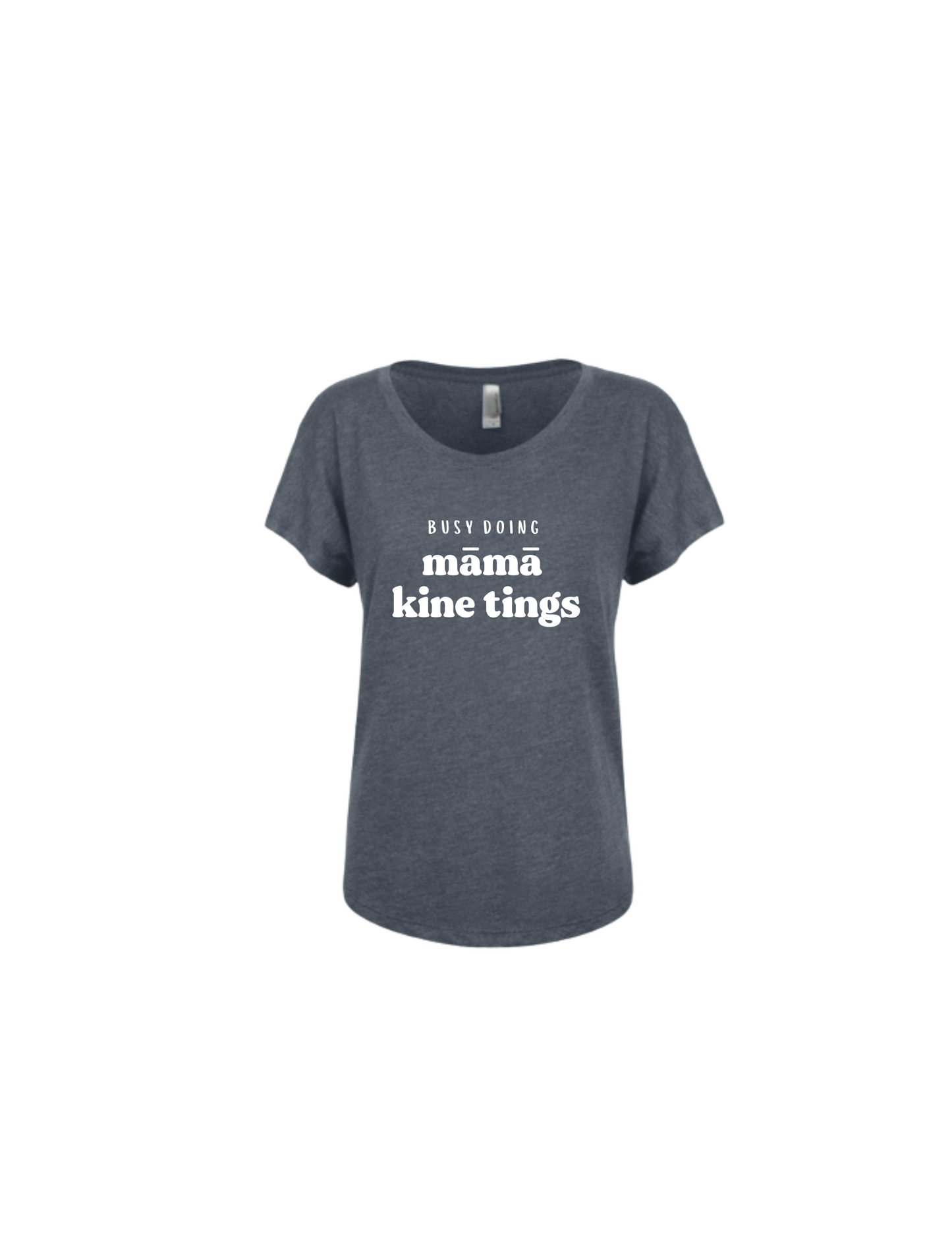 busy doing māmā kine tings | flowy tee