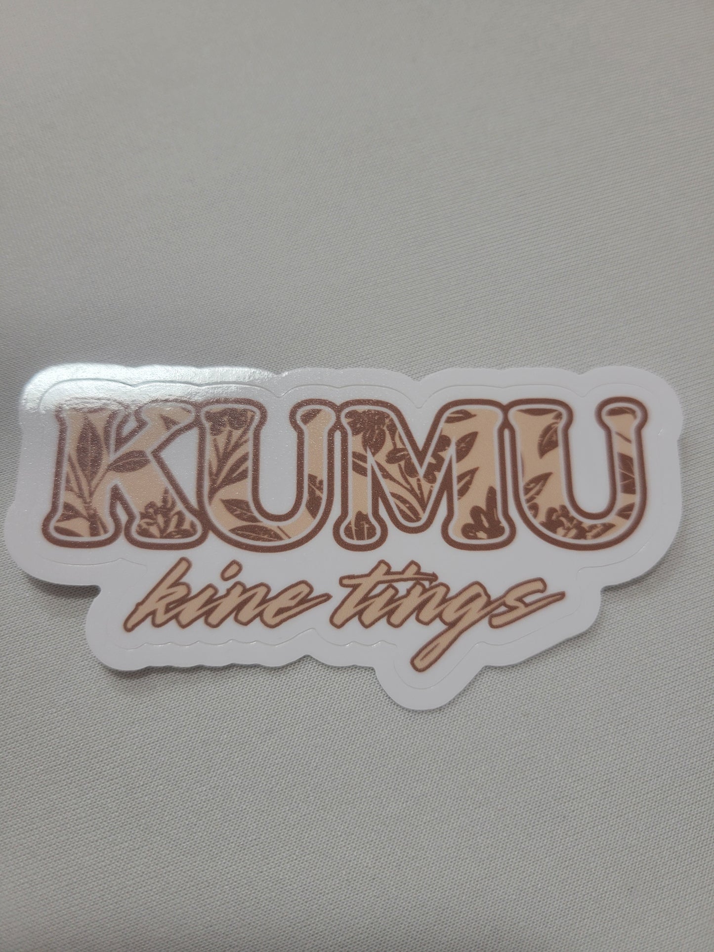 Kumu Kine Tings | sticker